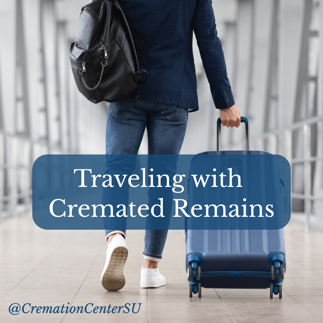Traveling with cremated remains